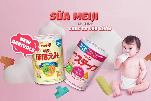 Nên dùng sữa Nan hay Meiji cho bé sơ sinh để phát triển tốt nhất