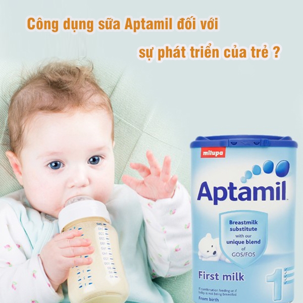 Công dụng sữa Aptamil và cập nhật bảng giá sữa Aptamil cho những mẹ nào đang cần