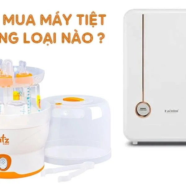 Sử dụng máy tiệt trùng bình sữa loại nào tốt hả các mẹ ?