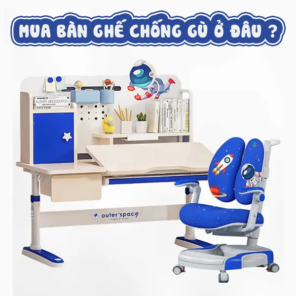 mua-bo-ban-ghe-chong-gu-o-dau